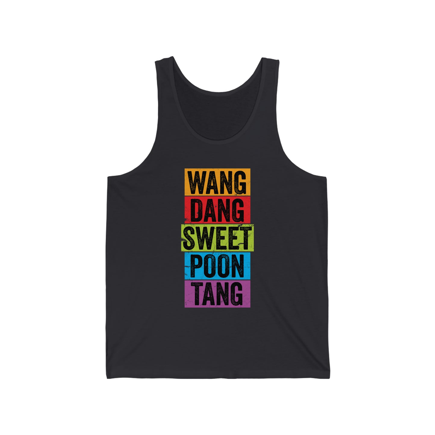 Wang Dang Sweet Poontang - Tank