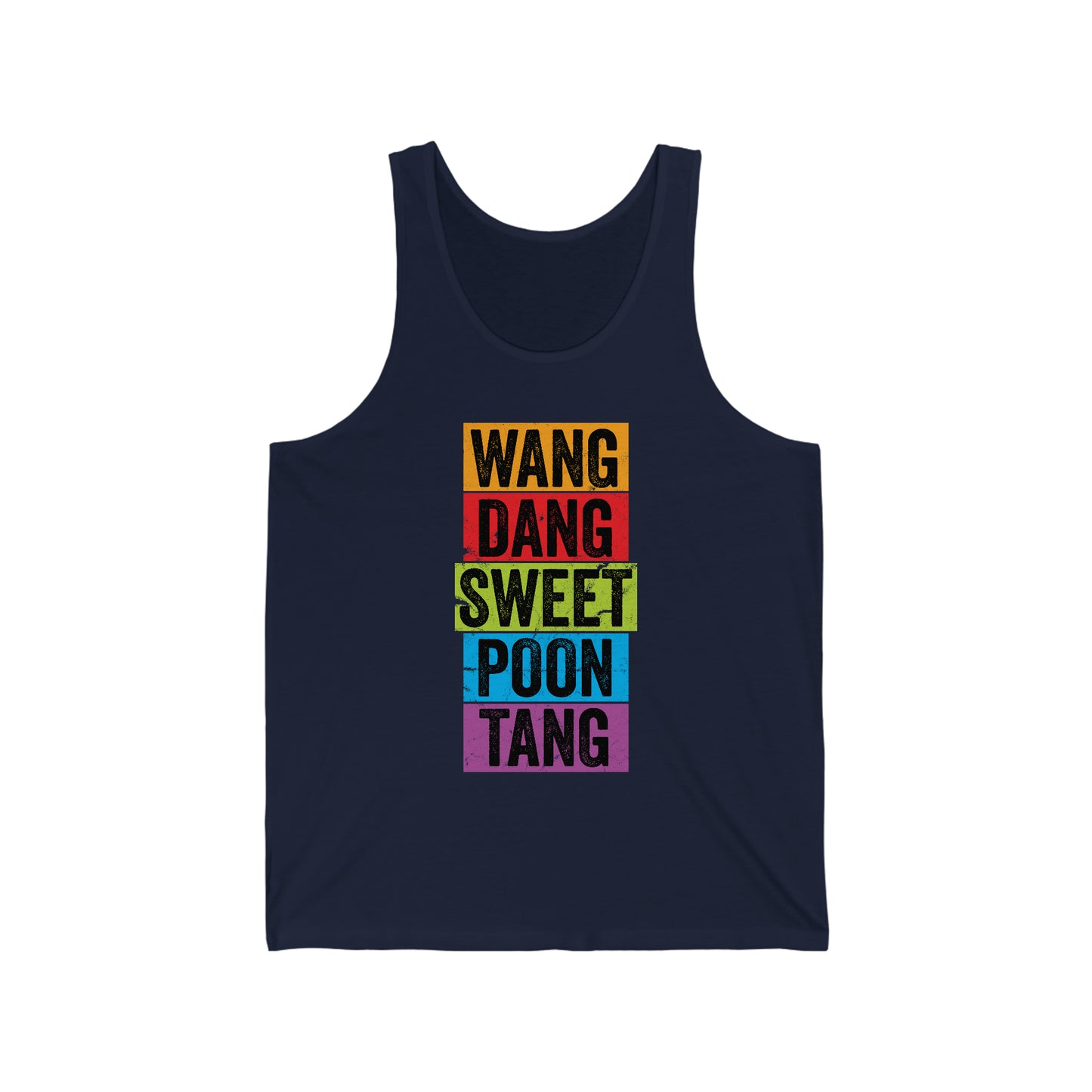 Wang Dang Sweet Poontang - Tank