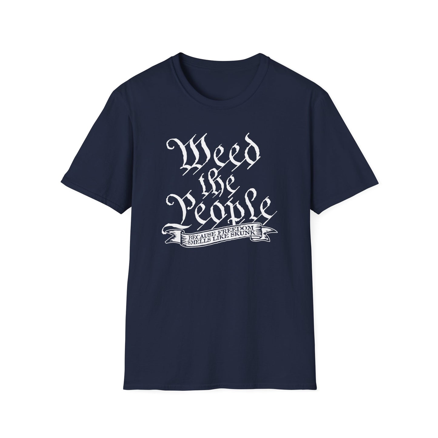 Weed the People - T-Shirt