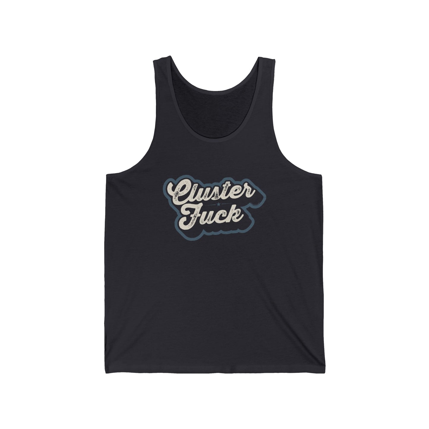 Cluster Fuck - Unisex Jersey Tank