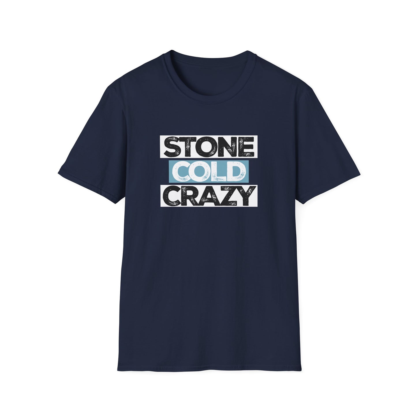 Stone Cold Crazy