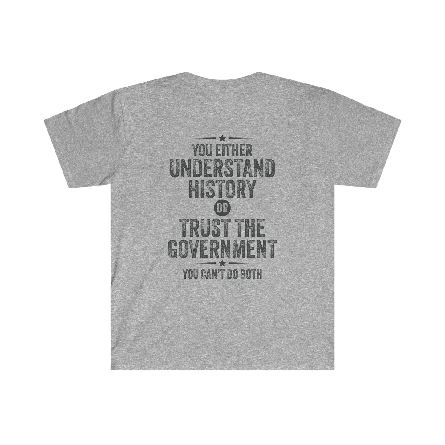 You either understand history or ...