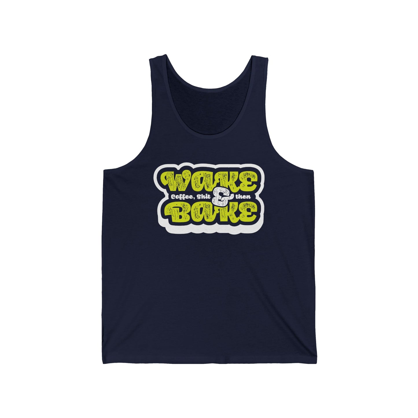 Wake & Bake - Unisex Jersey Tank