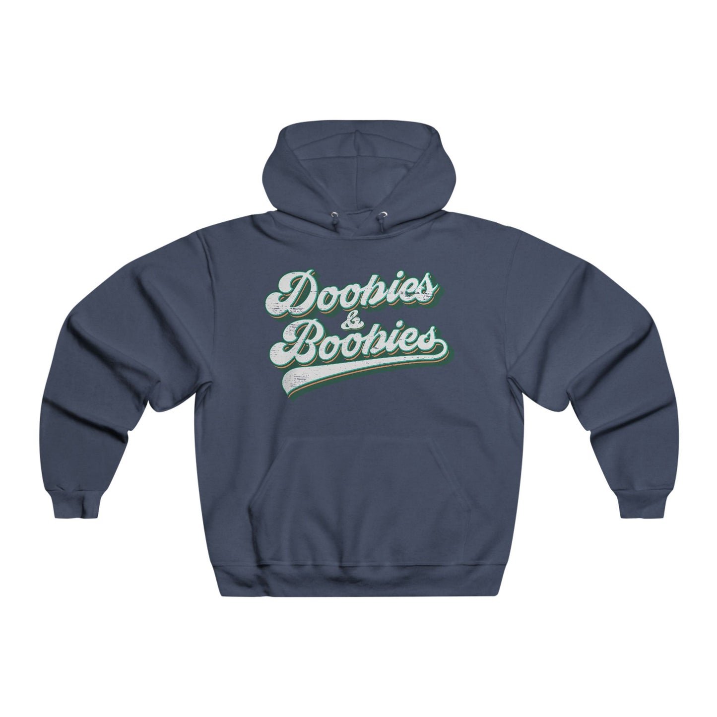 Doobies & Boobies (Pre-distressed) - Hooded Sweatshirt