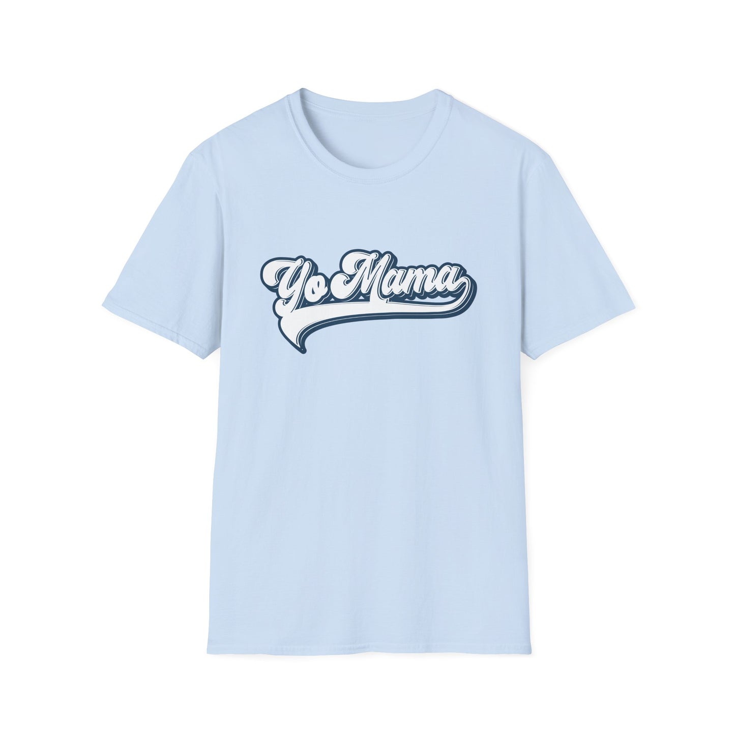 Yo Mama - T-shirt