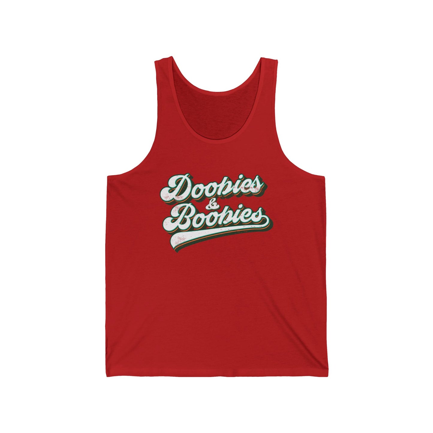 Doobies & Boobies (Pre-distressed) - Unisex Jersey Tank
