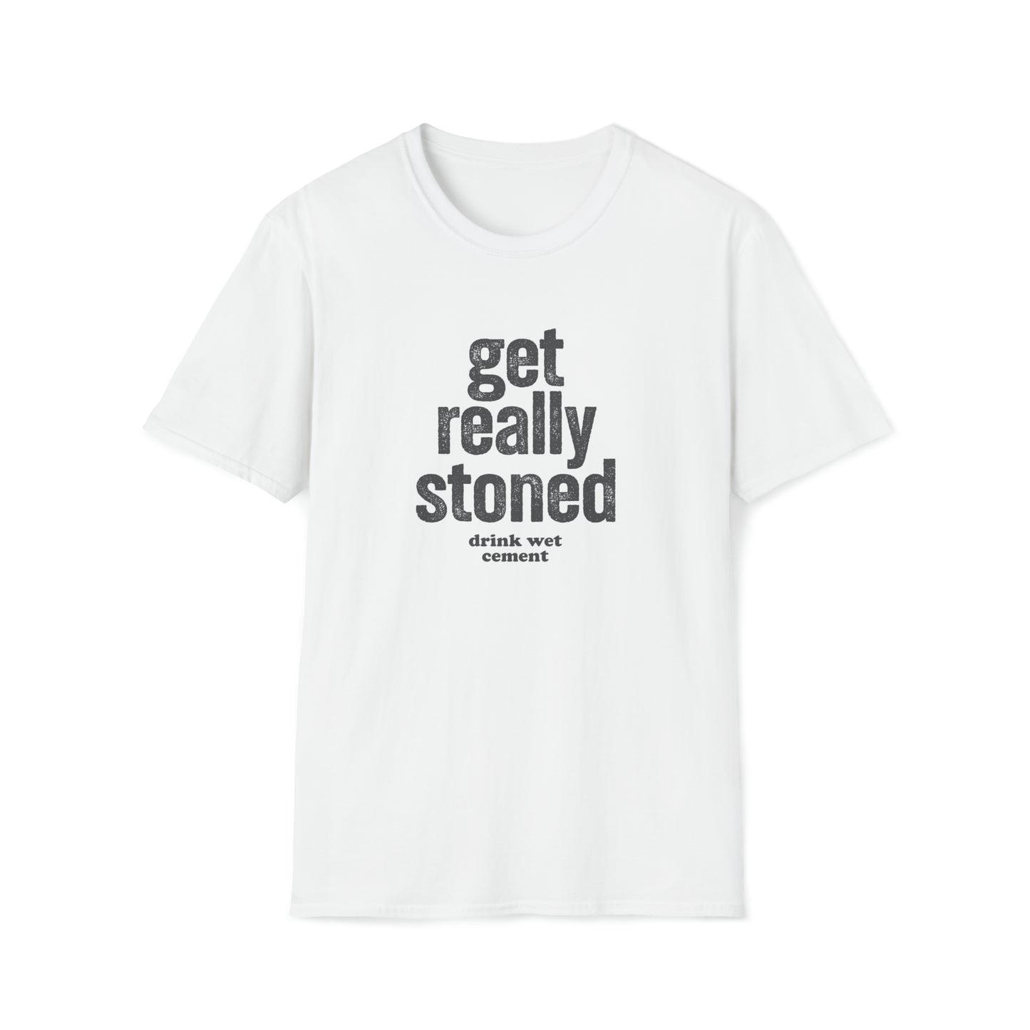 Get really stoned