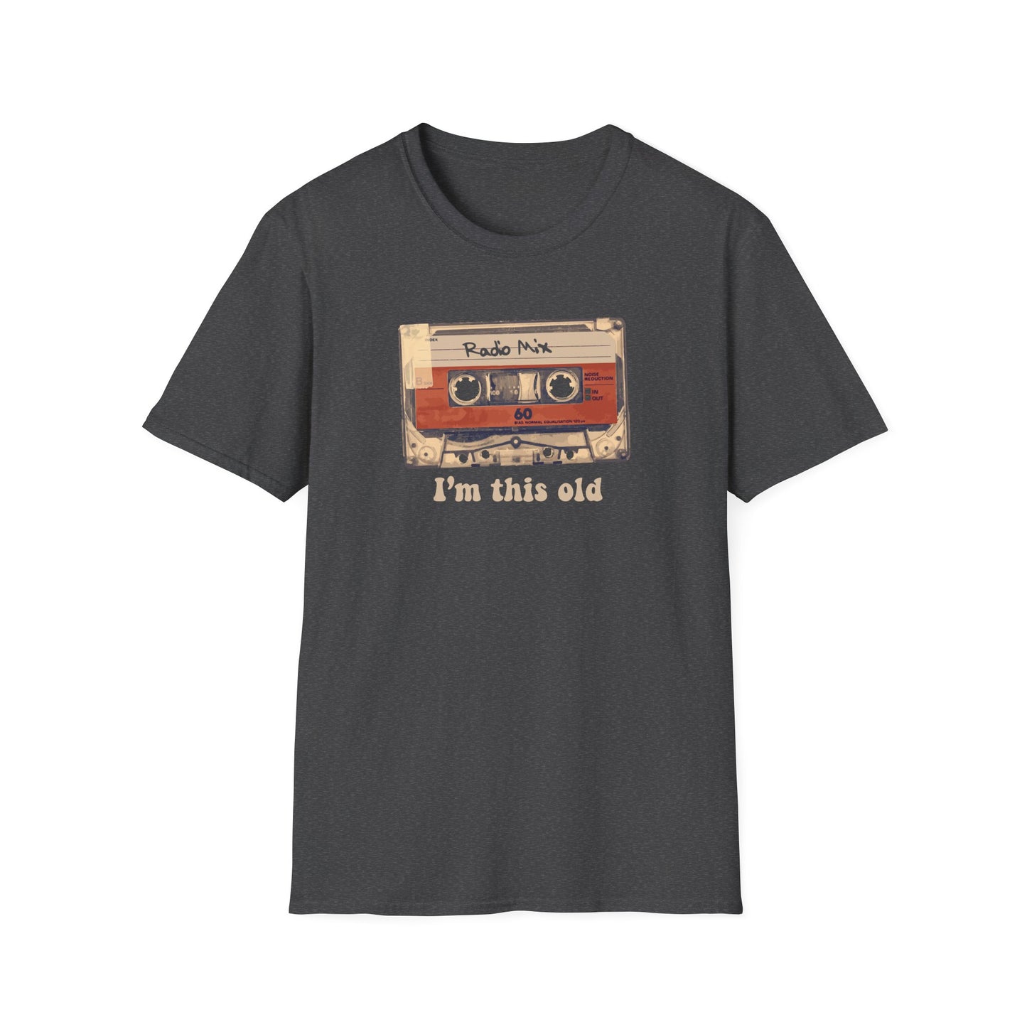 I'm this old - T-Shirt