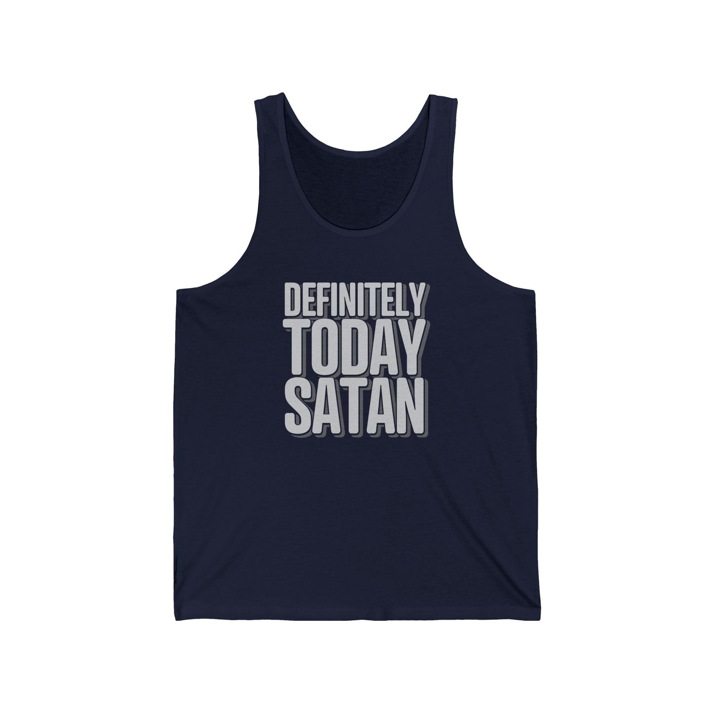 Definitely Today Satan - Tank