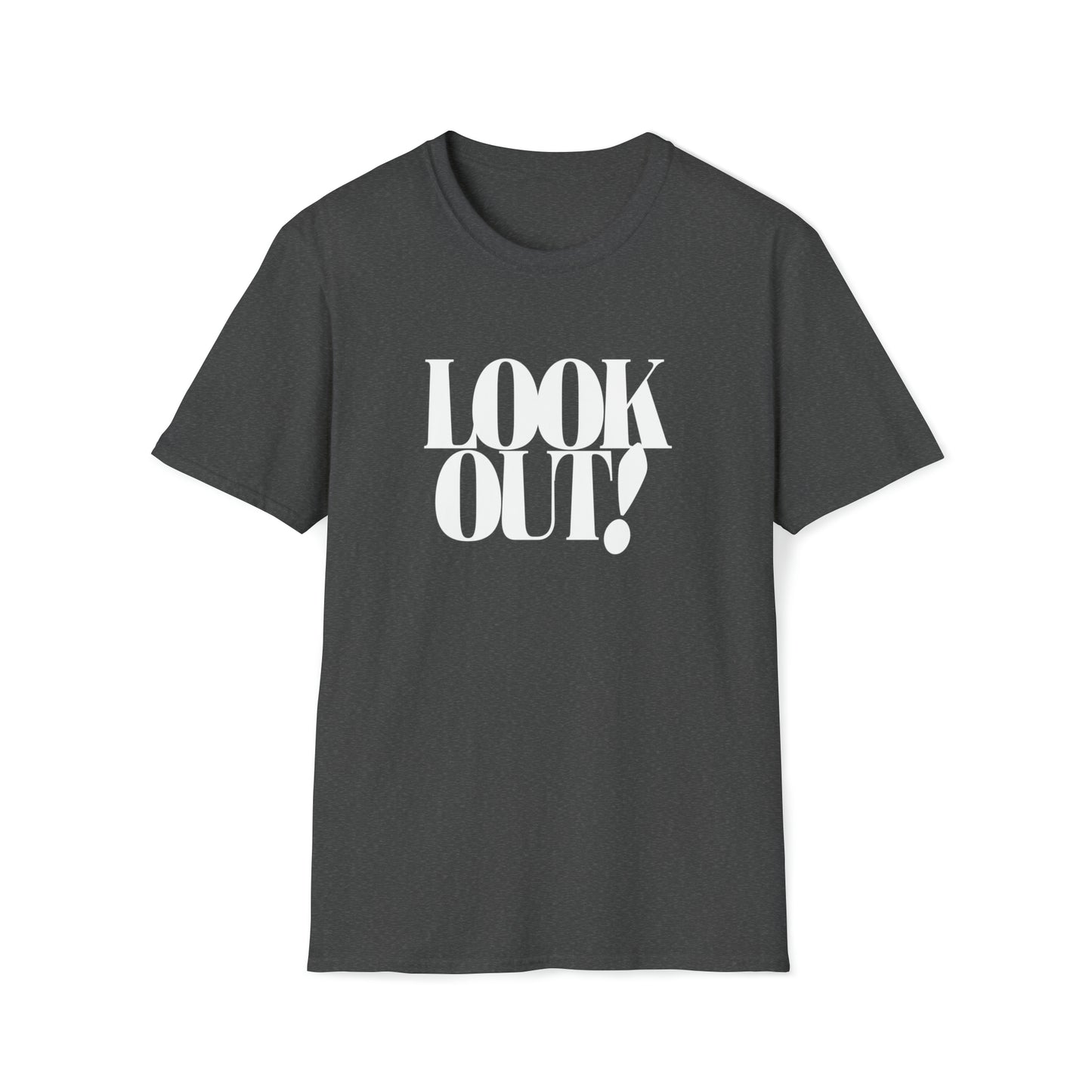 Look Out!