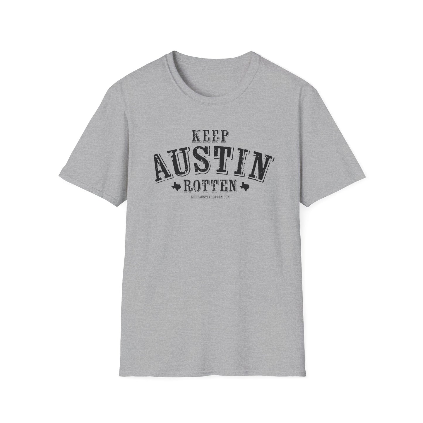 Keep Austin Rotten - T-Shirt