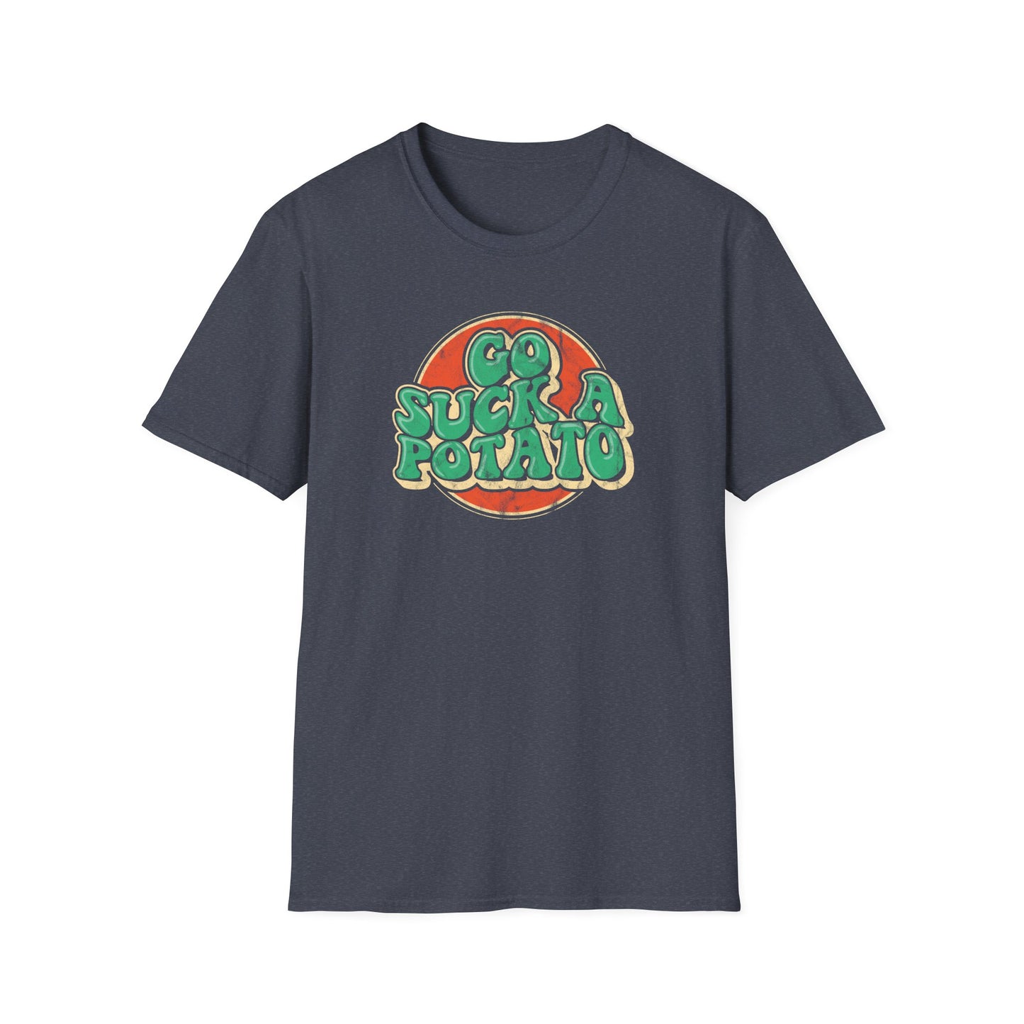 Go Suck A Potato - (Pre-distressed) - T-Shirt