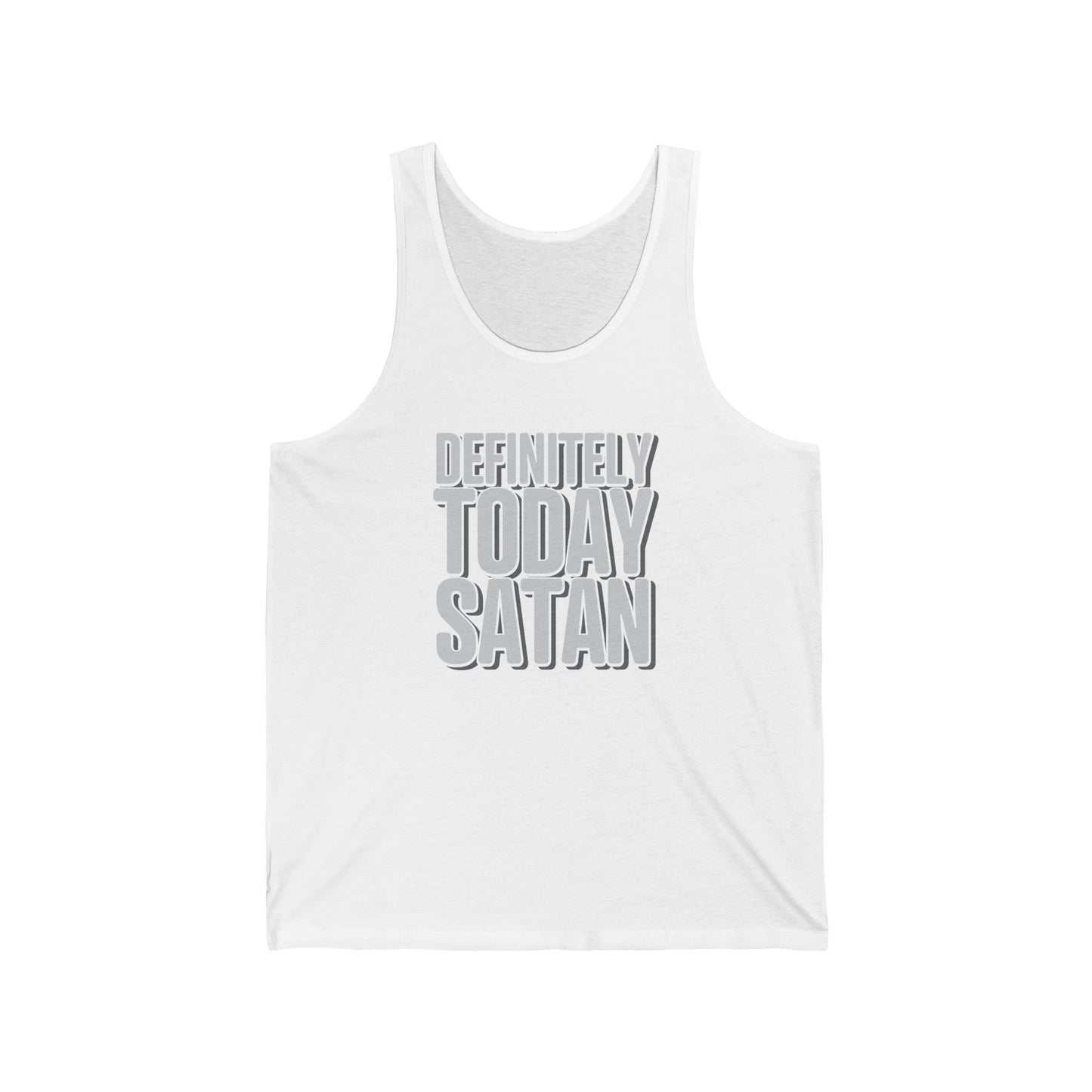 Definitely Today Satan - Tank