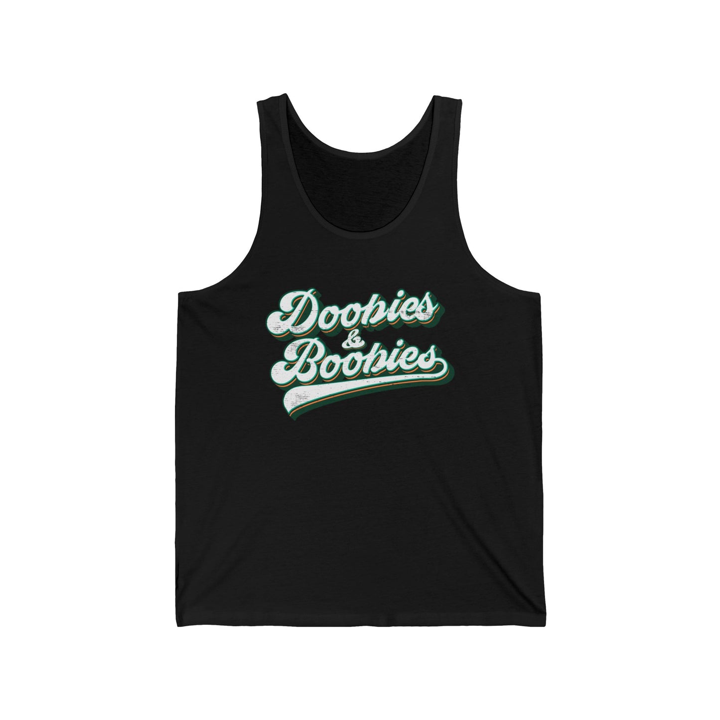 Doobies & Boobies (Pre-distressed) - Unisex Jersey Tank