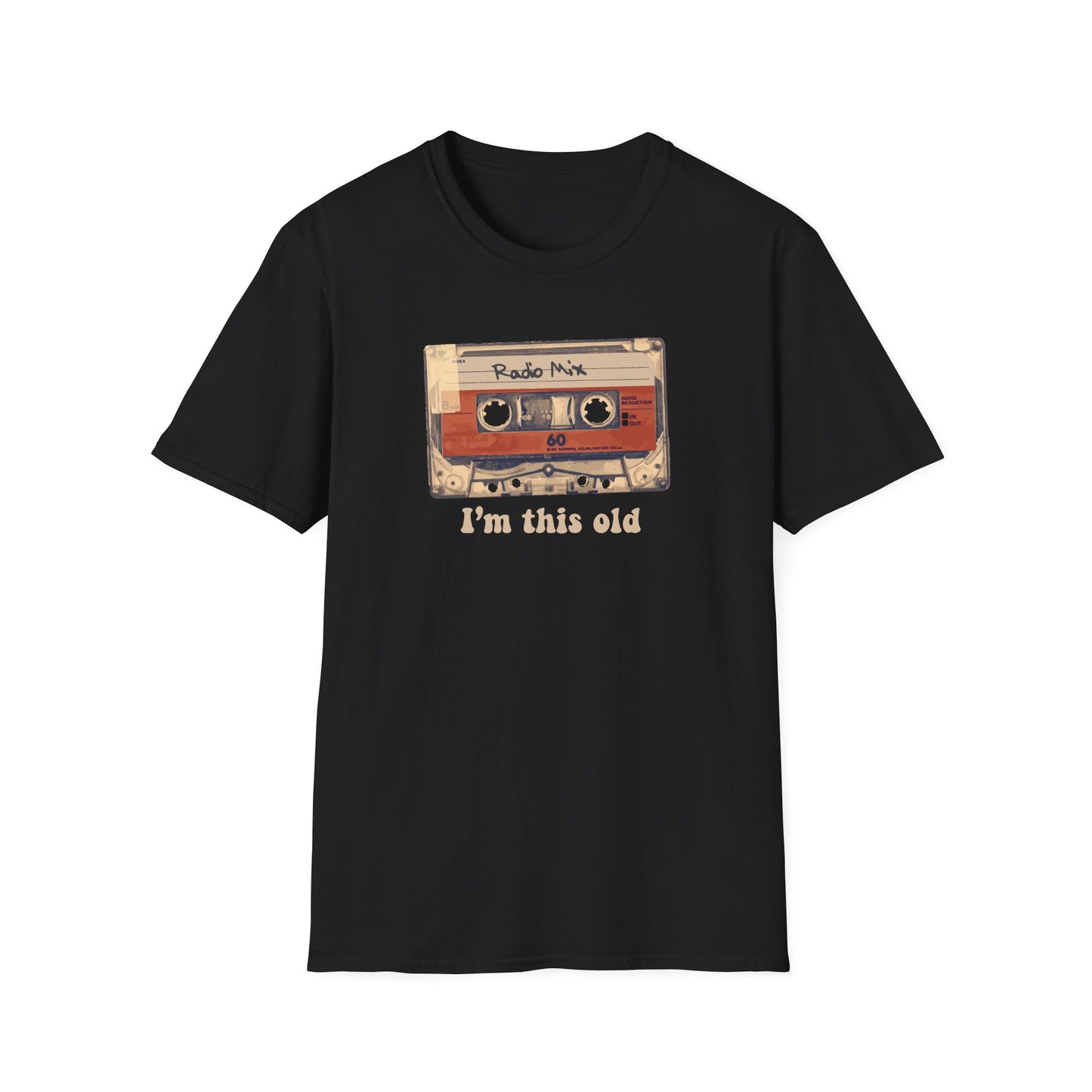 I'm this old - T-Shirt