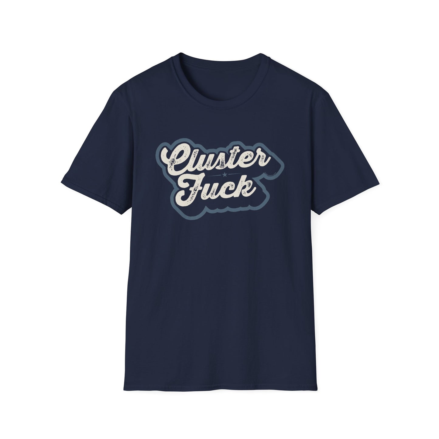 Cluster Fuck - T-shirt