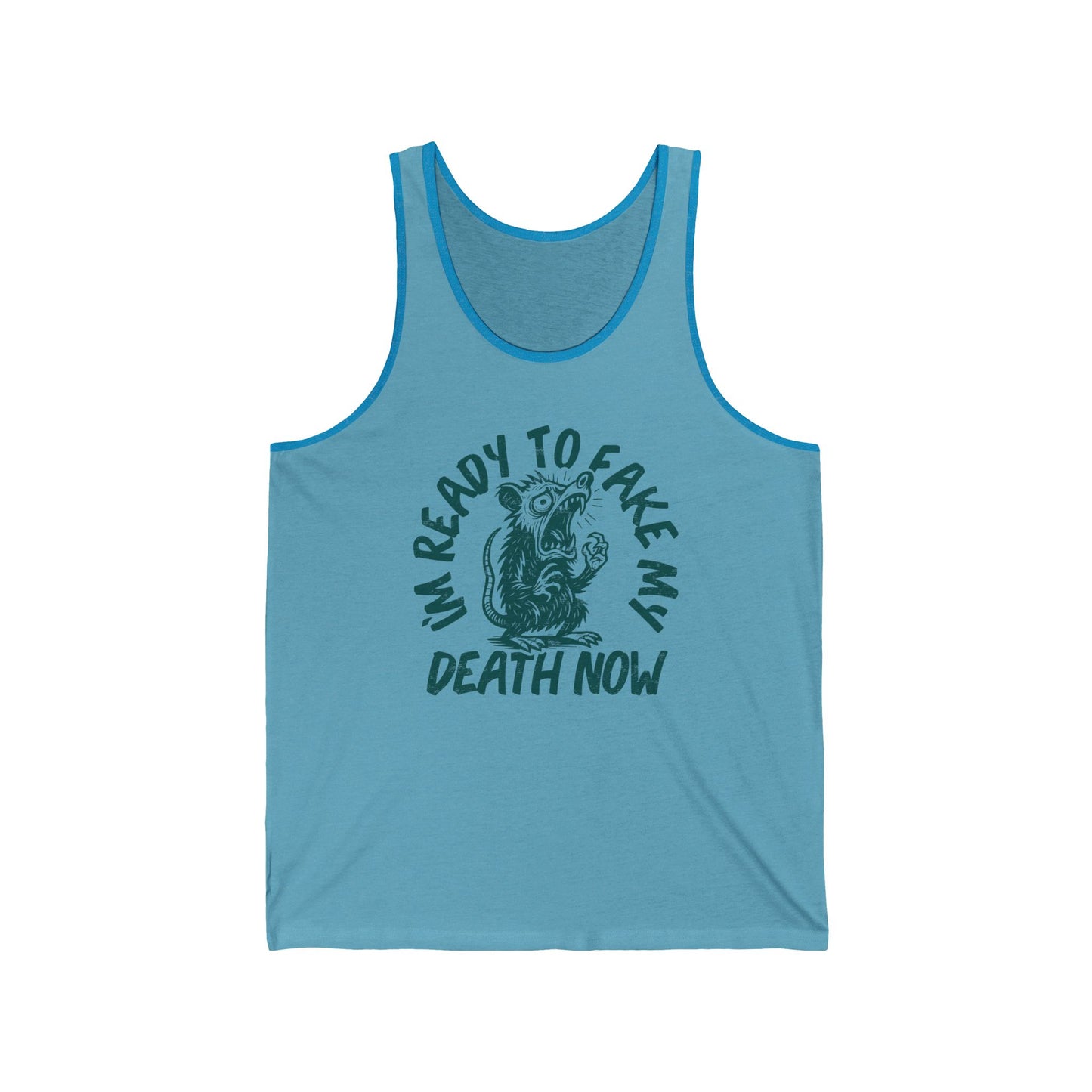 Fake My Death (Pre-distressed) - Unisex Jersey Tank