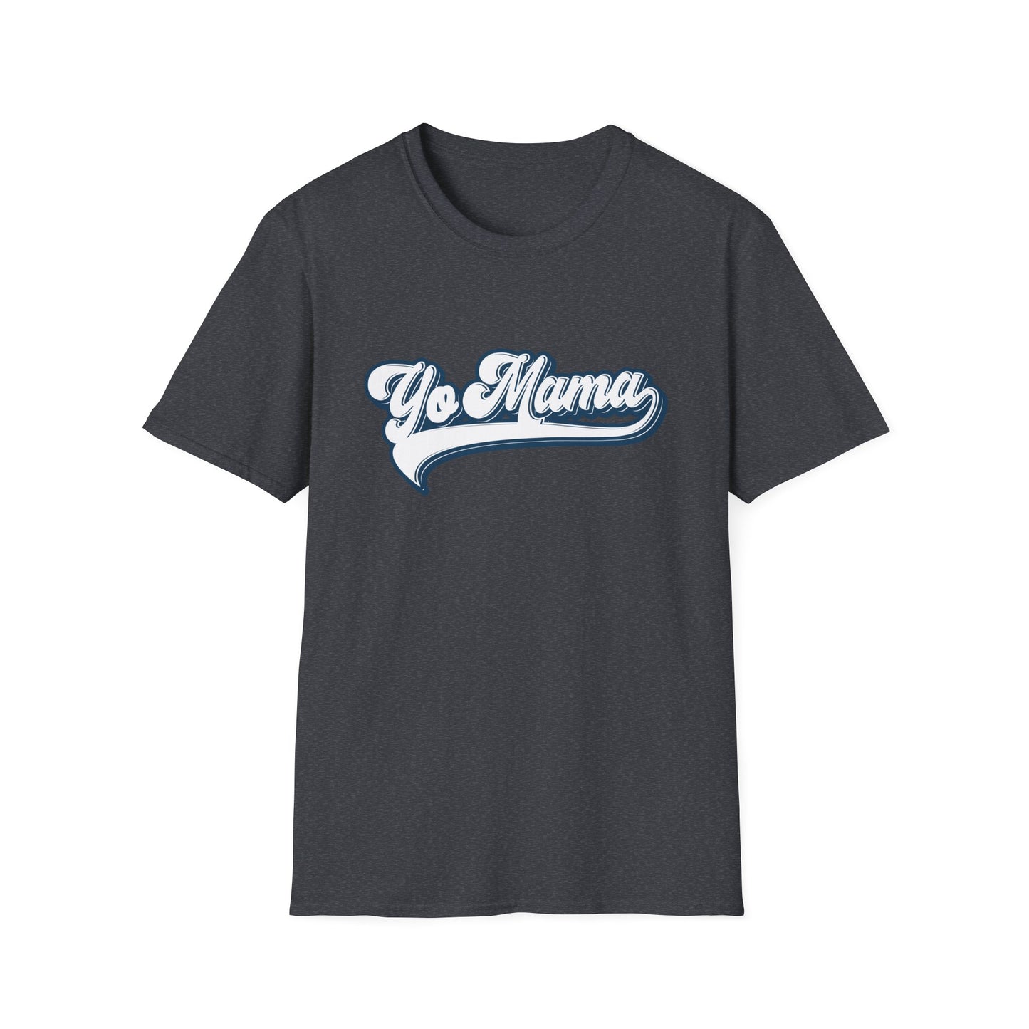 Yo Mama - T-shirt