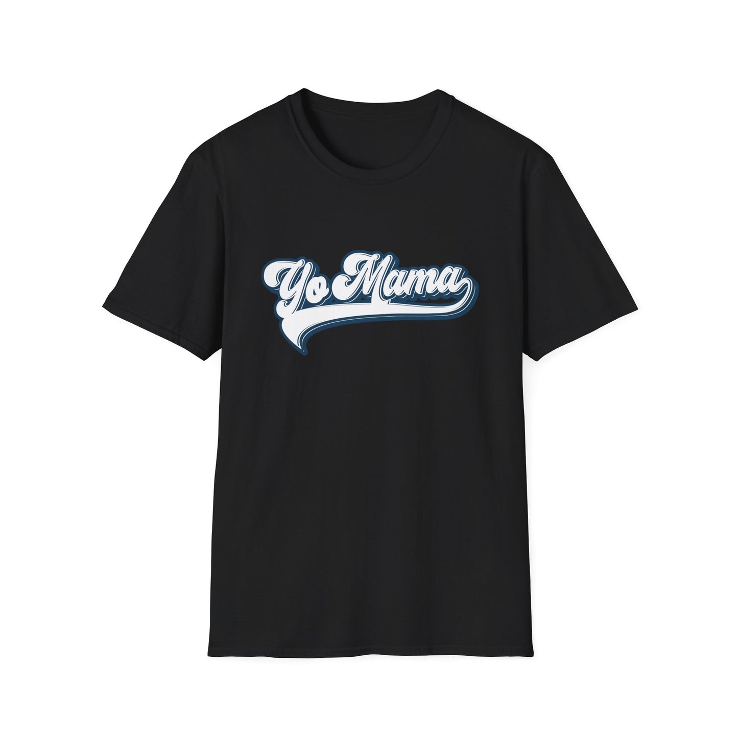 Yo Mama - T-shirt