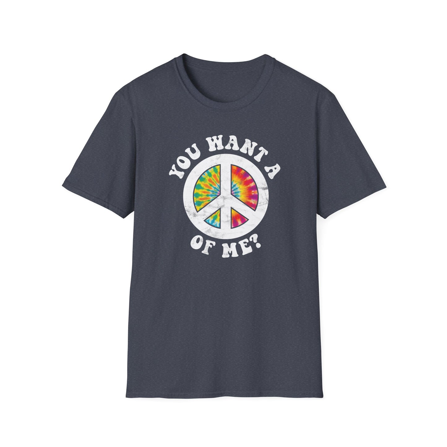 Peace of me? (Pre-distressed) - T-Shirt