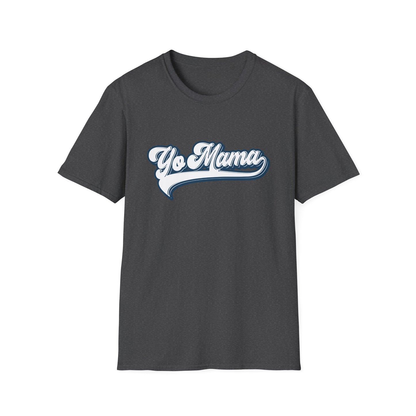 Yo Mama - T-shirt