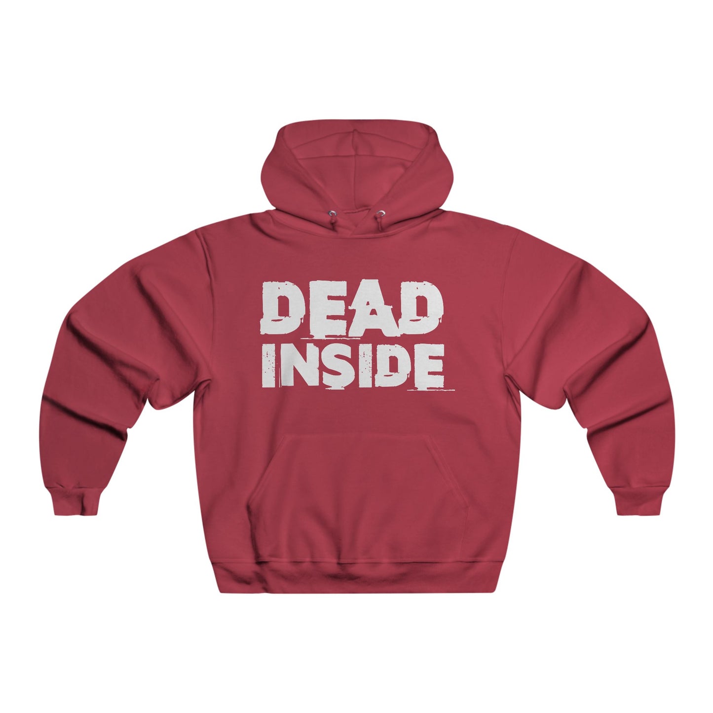 Dead Inside - Hooded Sweatshirt