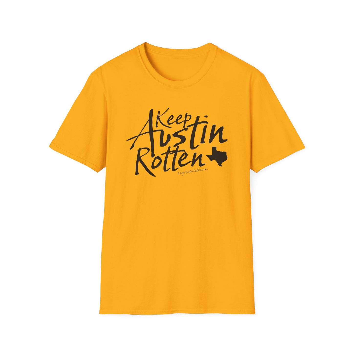 Keep Austin Rotten - T-Shirt