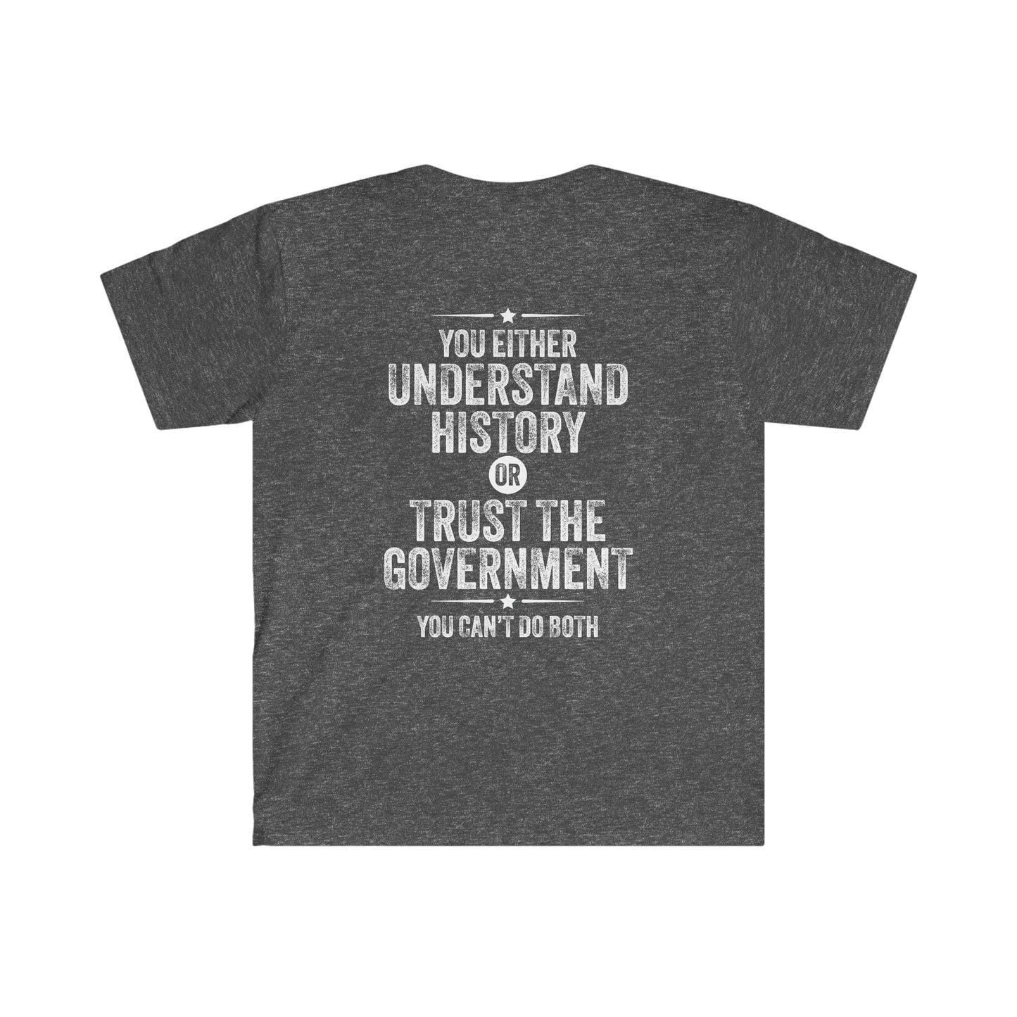 You either understand history or ...