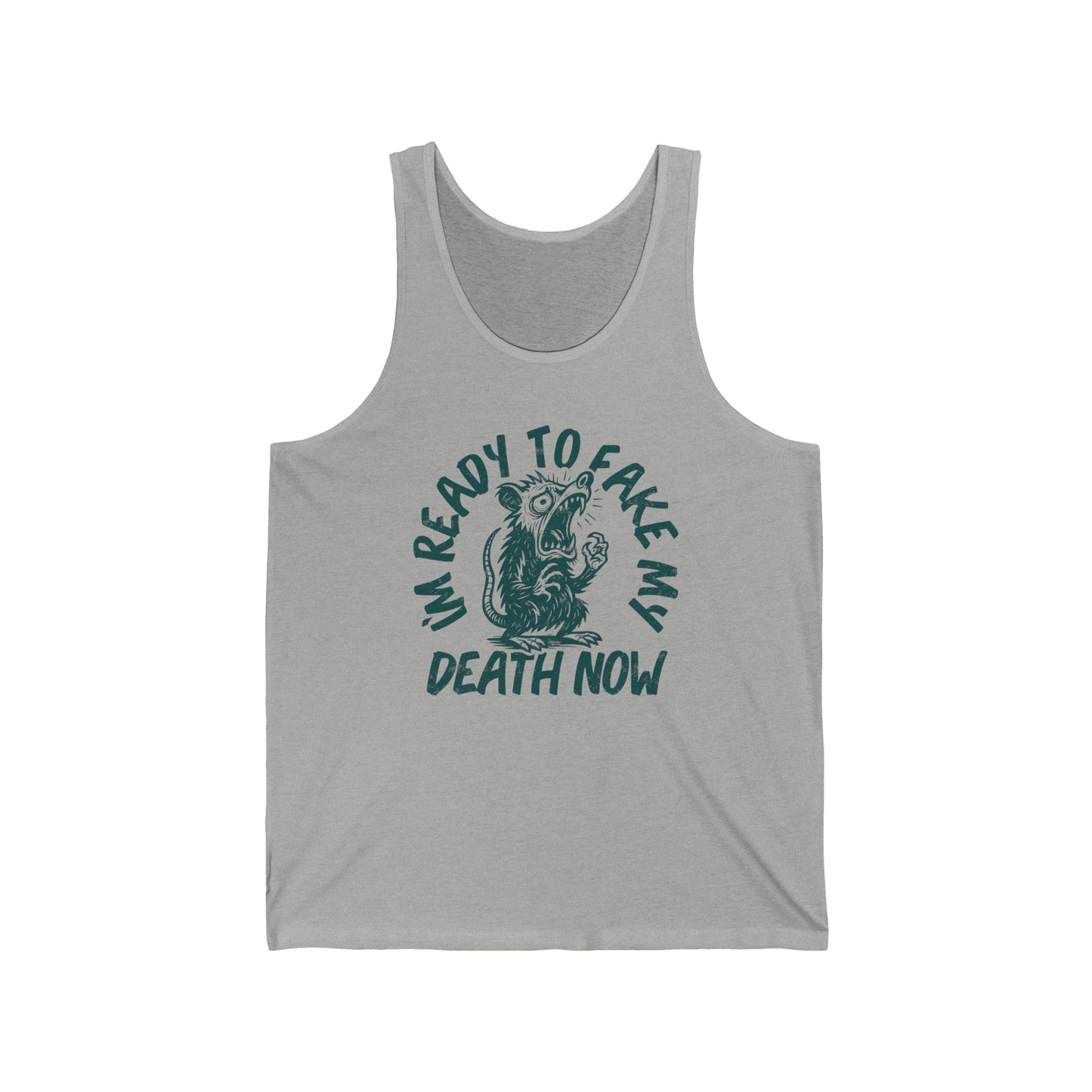 Fake My Death (Pre-distressed) - Unisex Jersey Tank