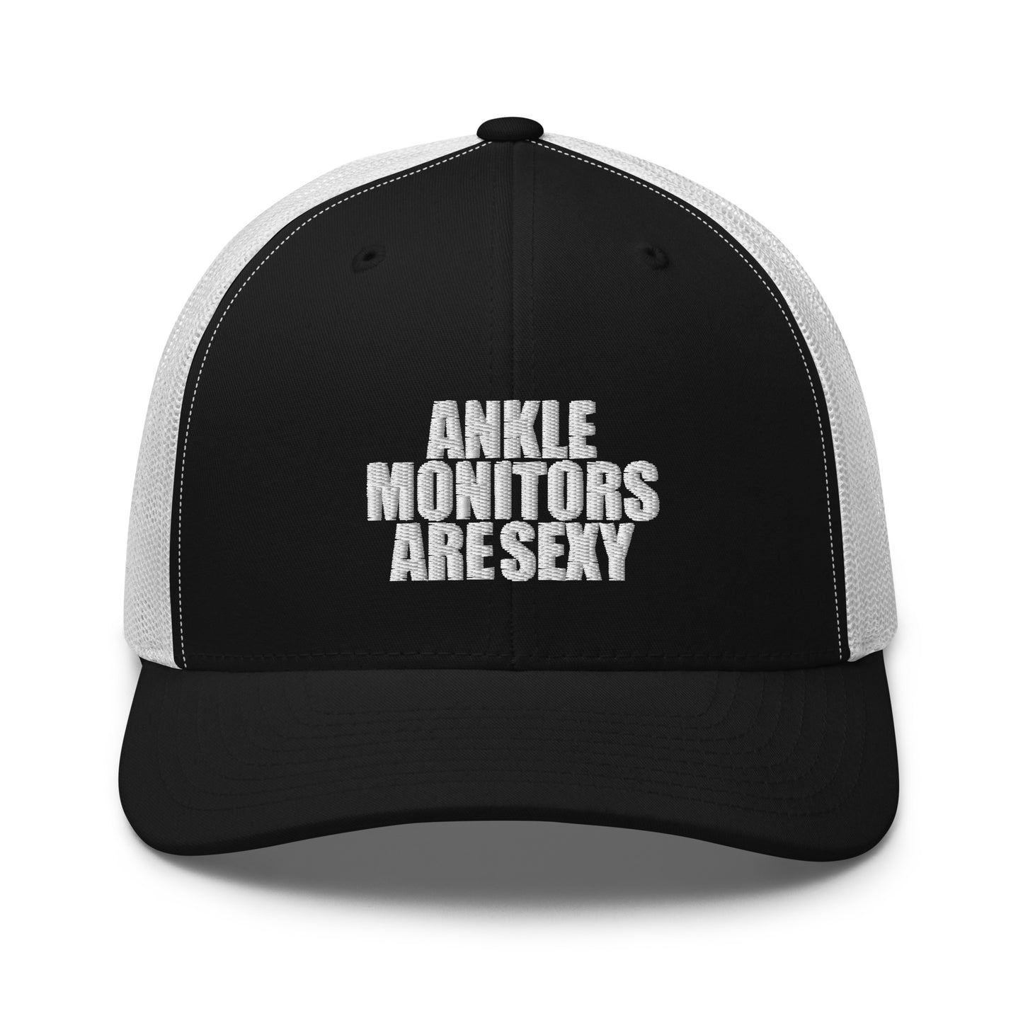 Ankle Monitors are Sexy - Trucker Cap