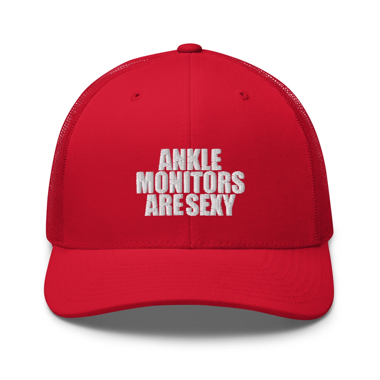 Ankle Monitors are Sexy - Trucker Cap