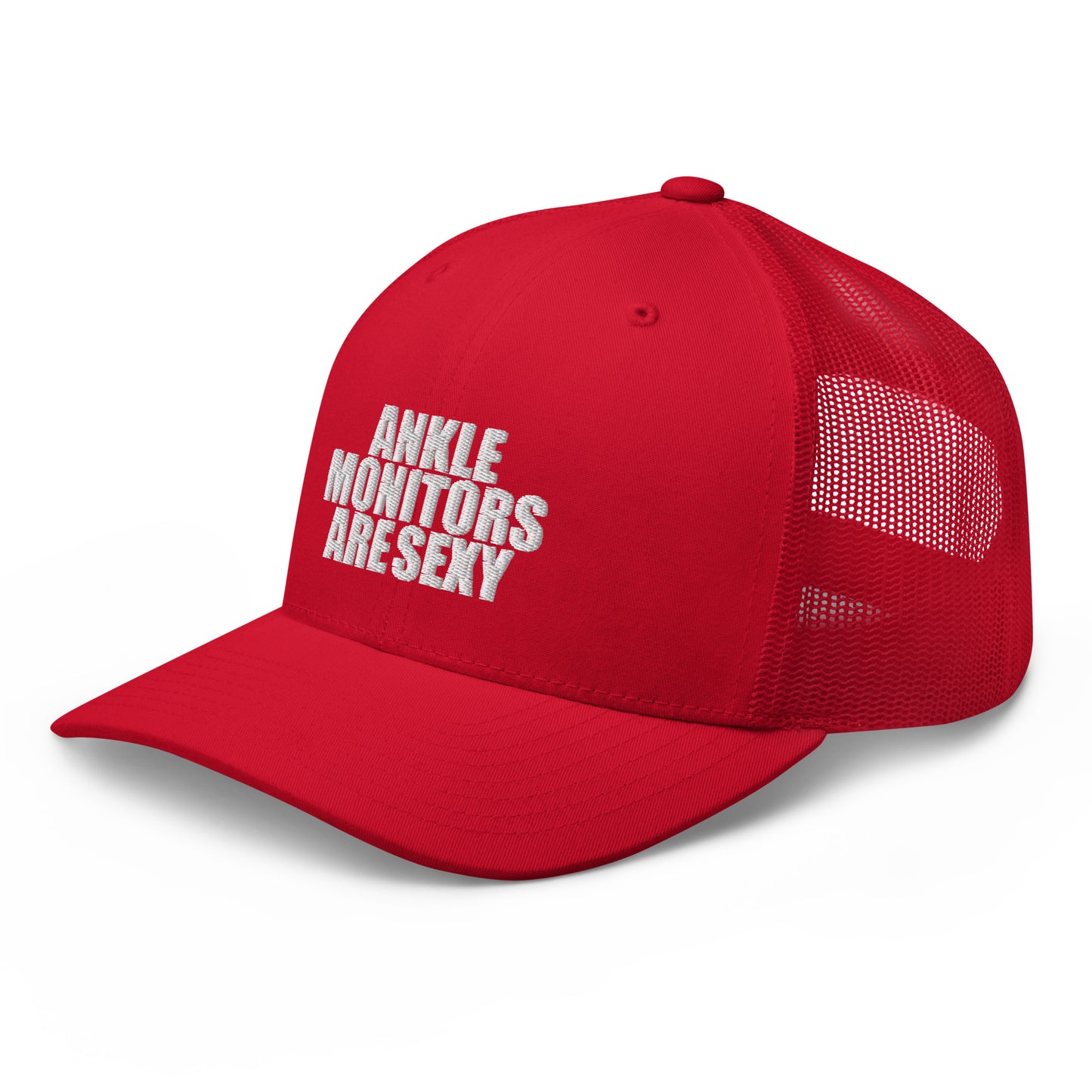 Ankle Monitors are Sexy - Trucker Cap