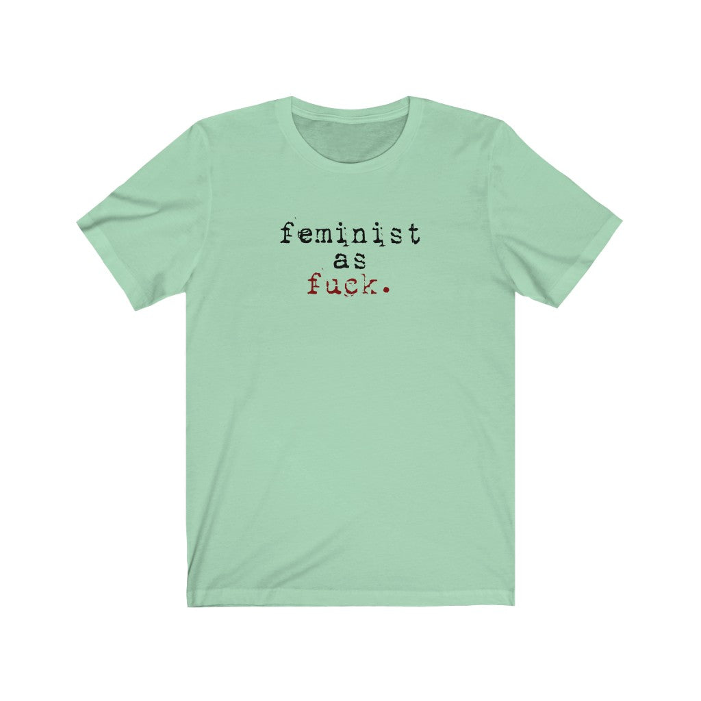 Feminist as F@%k