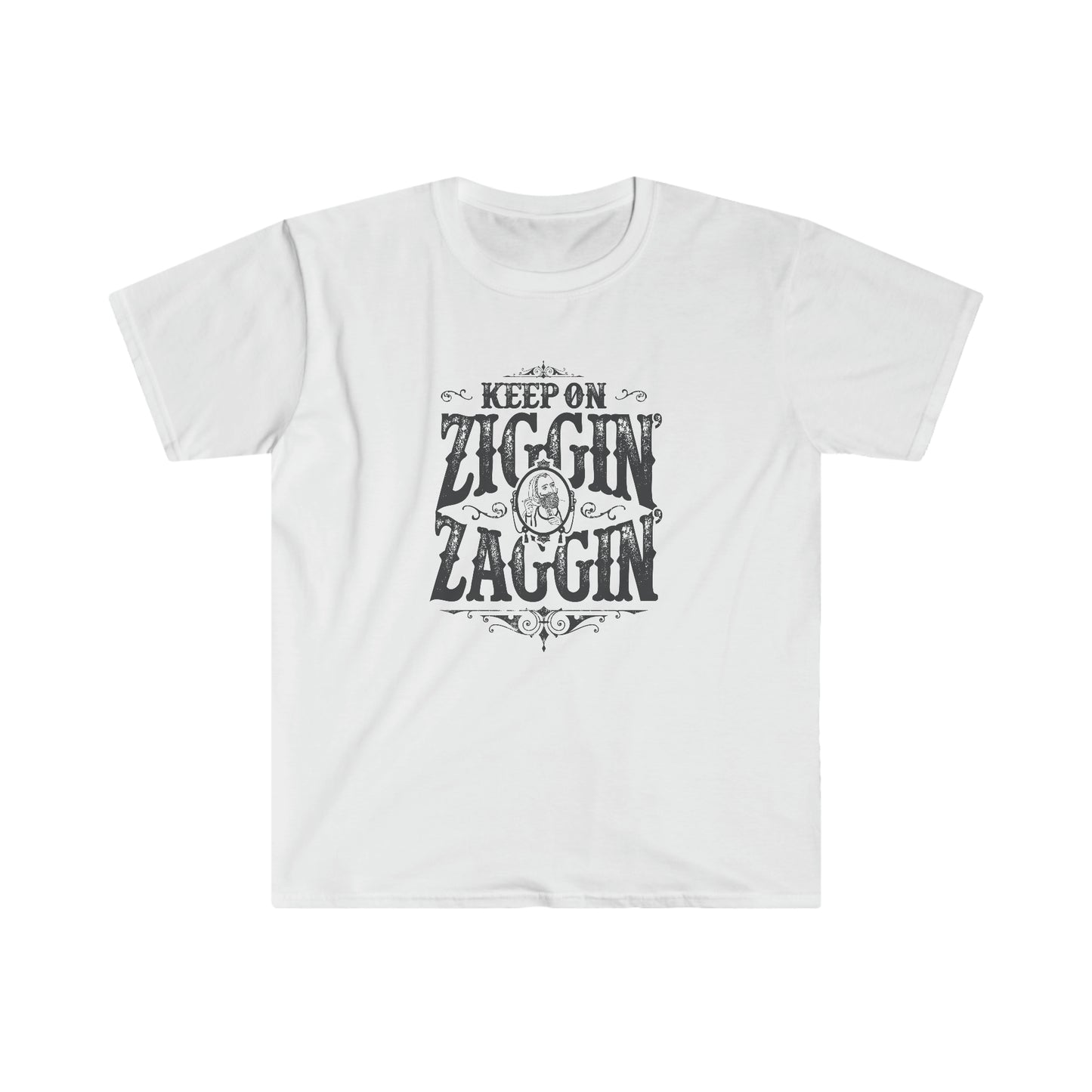 Keep On Ziggin' & Zaggin'