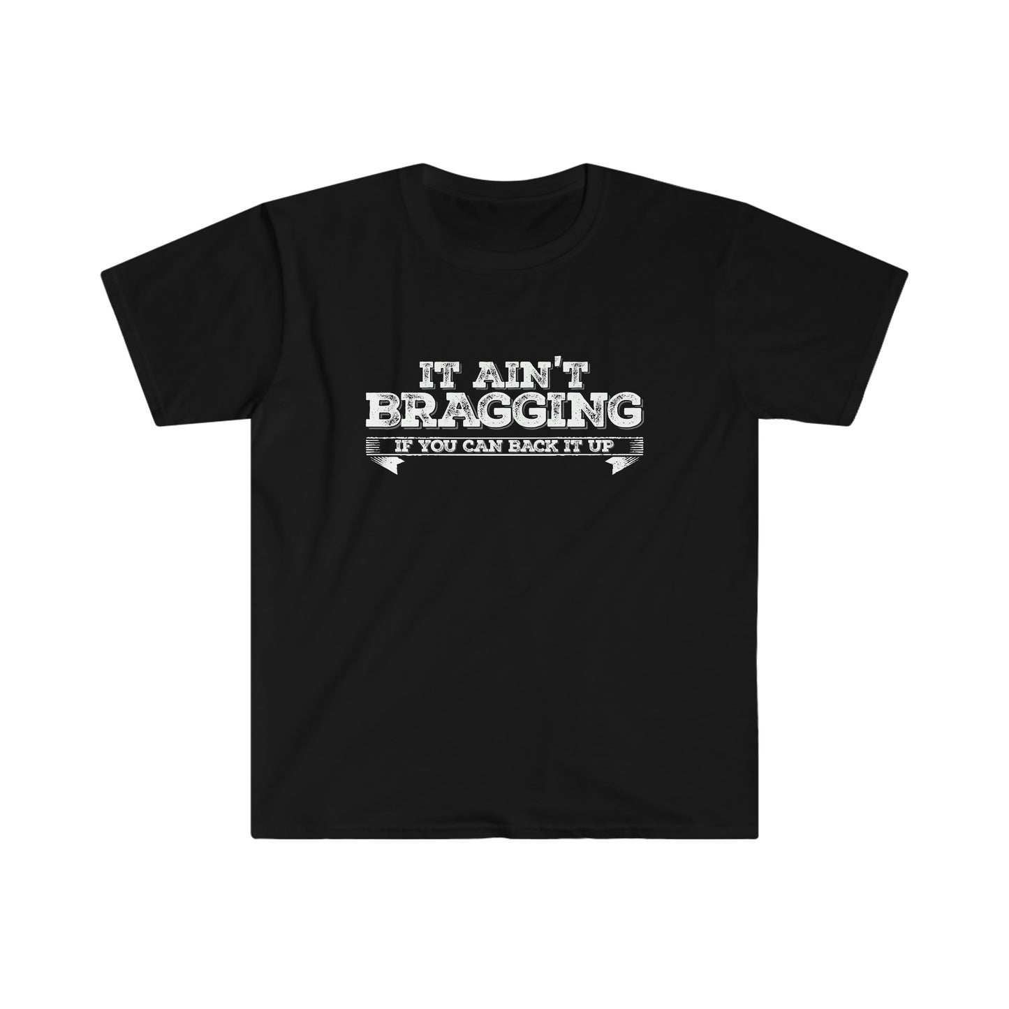 It Ain't Bragging