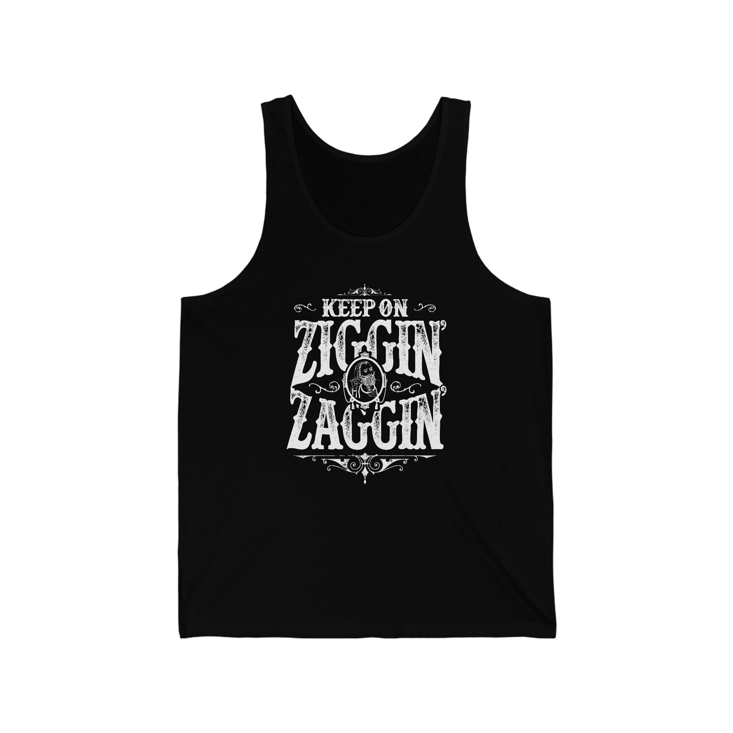 Keep On Ziggin' & Zaggin'