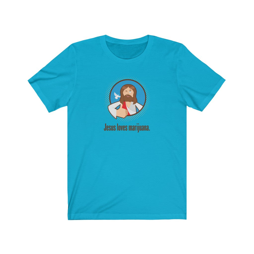 Jesus Loves Marijuana.
