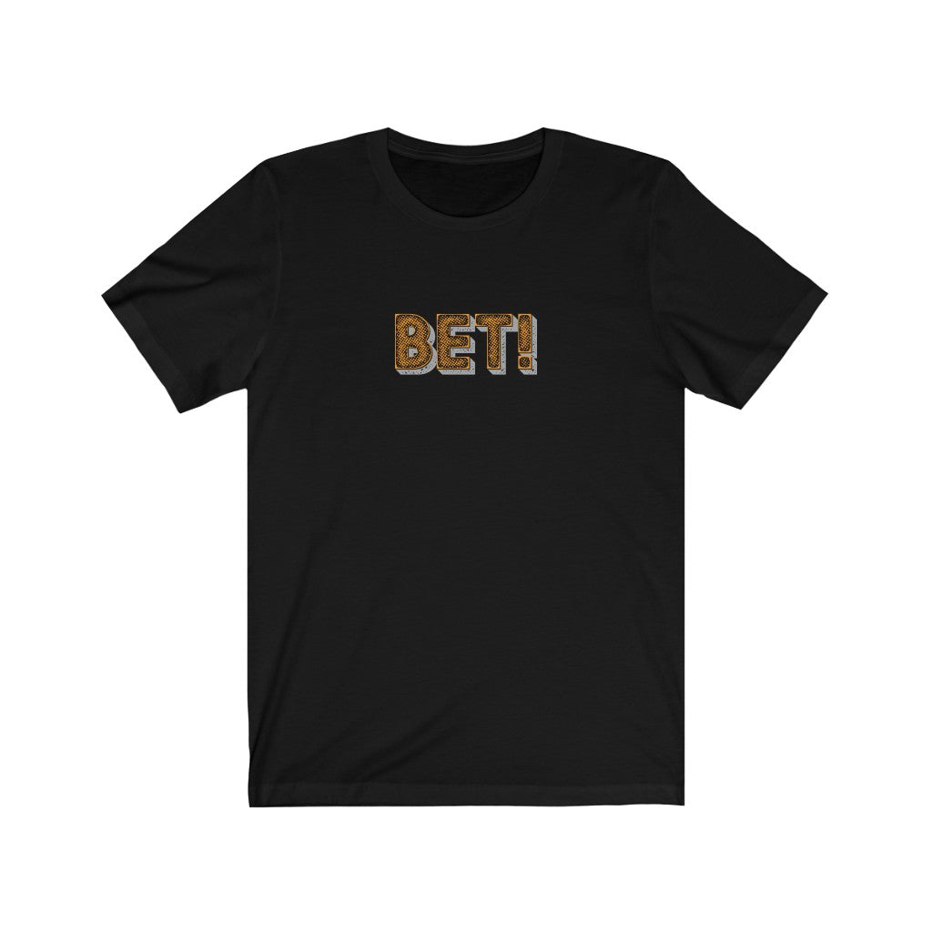 BET!
