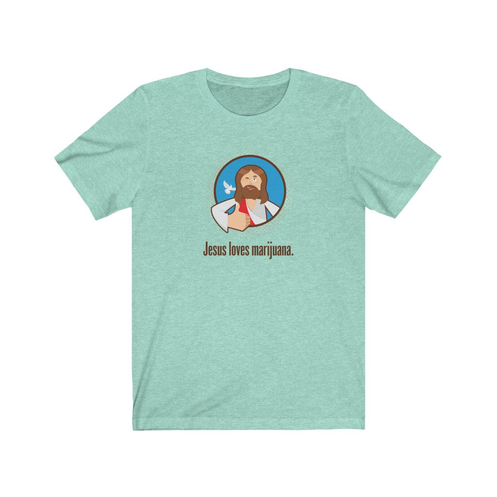 Jesus Loves Marijuana.