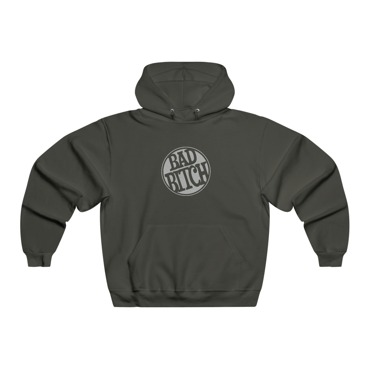 Bad Bitch - Hooded Sweatshirt