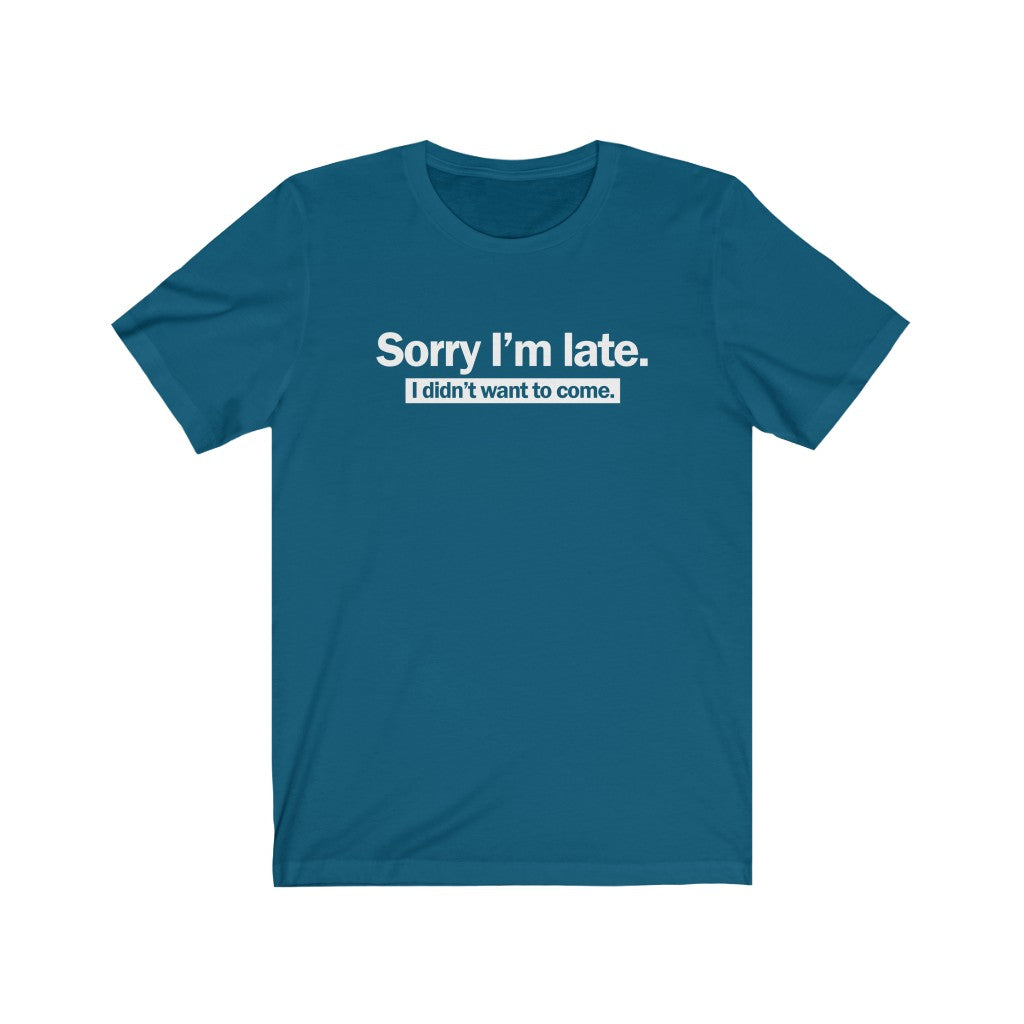 Sorry I'm late