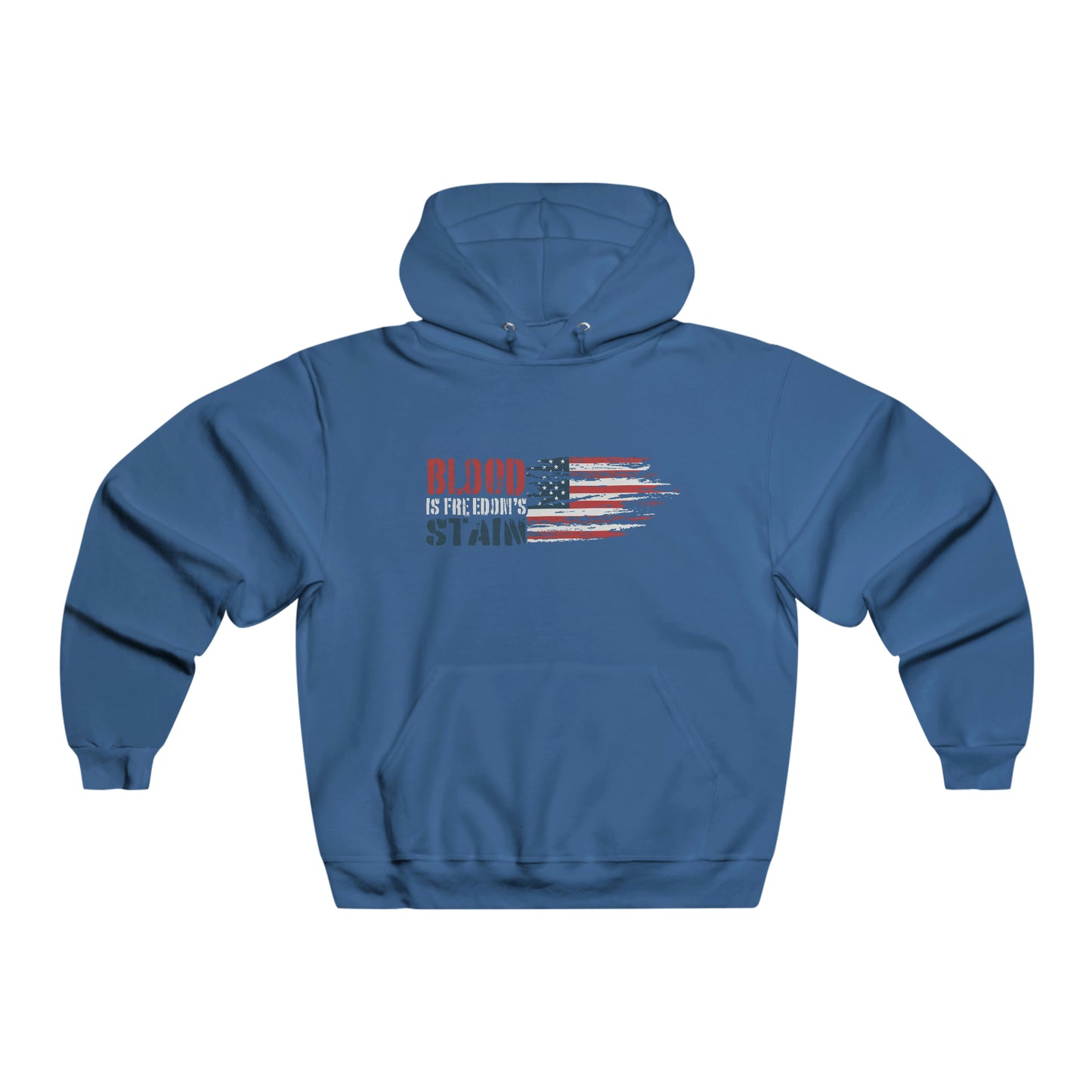 Blood is Freedom's Stain - Hooded Sweatshirt