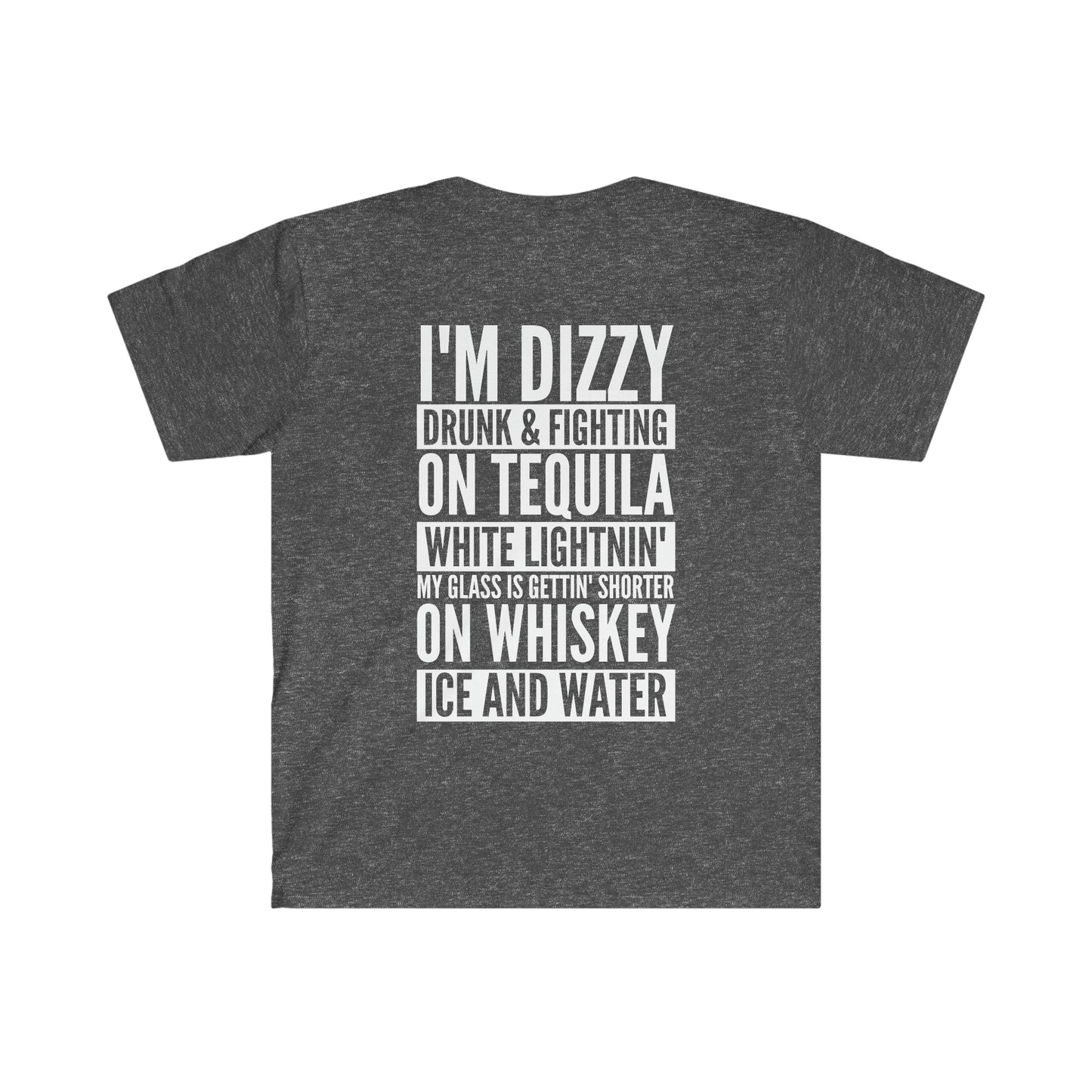 I'm Dizzy, Drunk & Fighting...