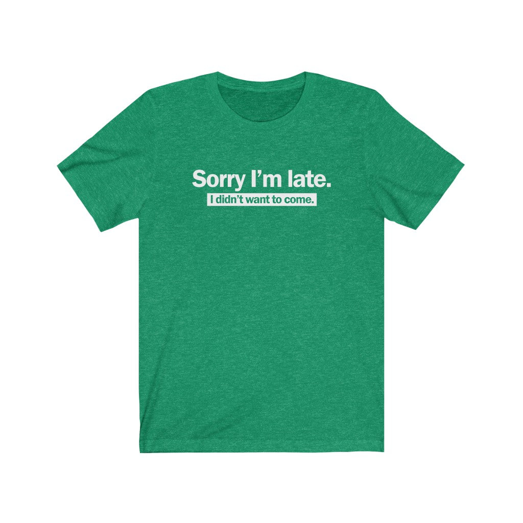 Sorry I'm late