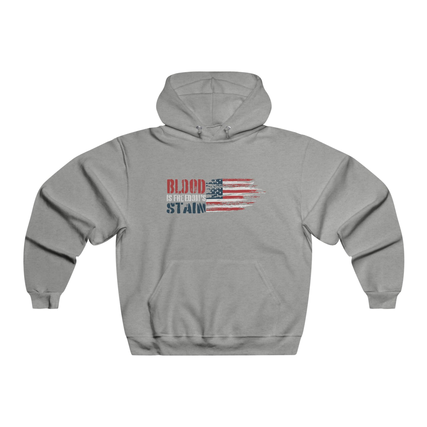 Blood is Freedom's Stain - Hooded Sweatshirt