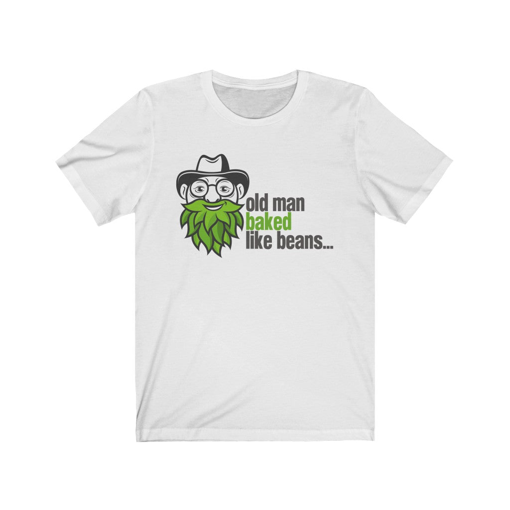 Old Man Baked Like Beans T-Shirt