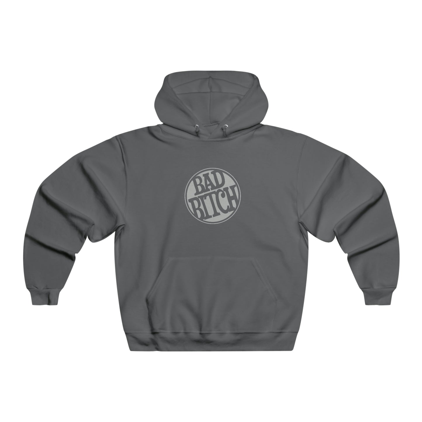Bad Bitch - Hooded Sweatshirt