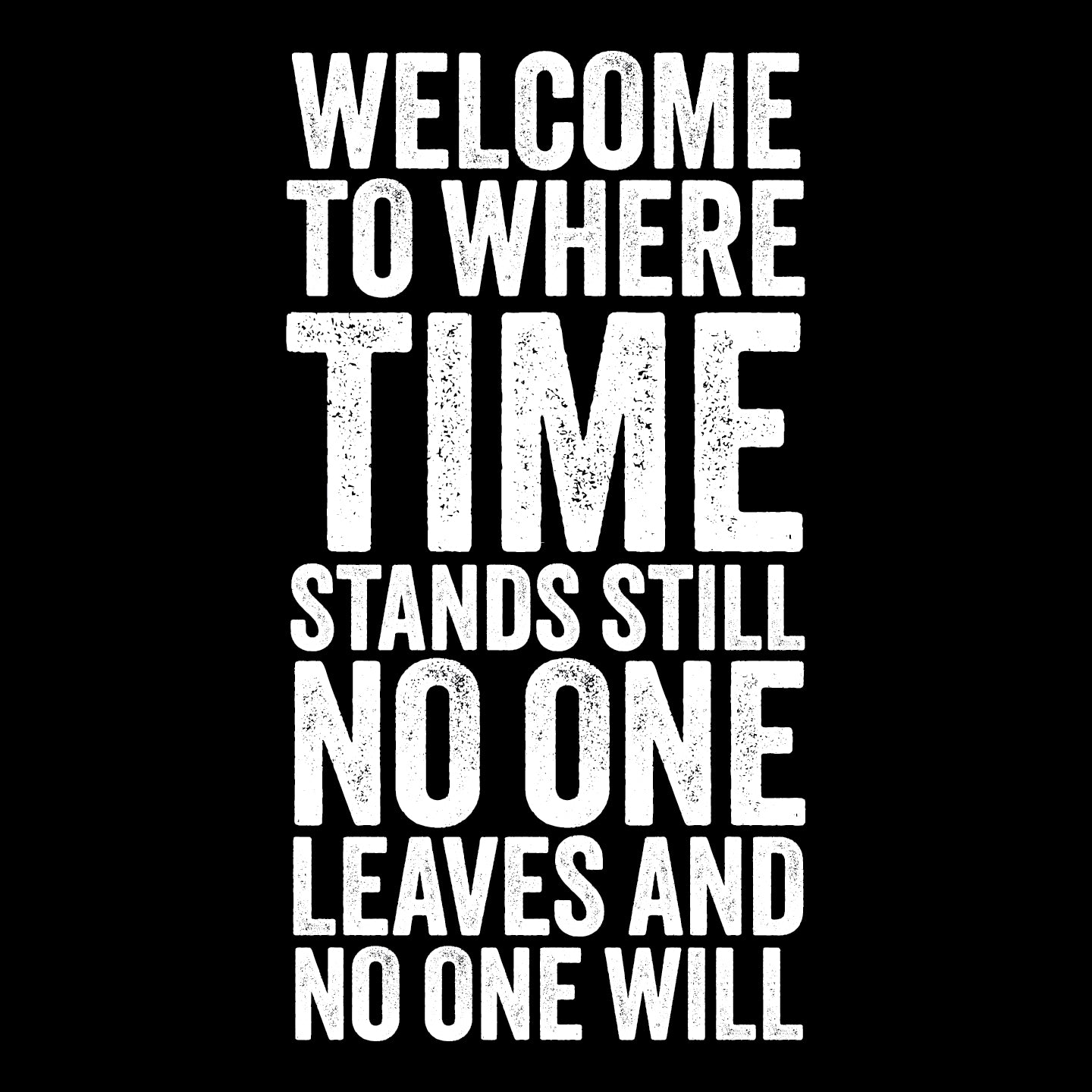 Where Time Stands Still