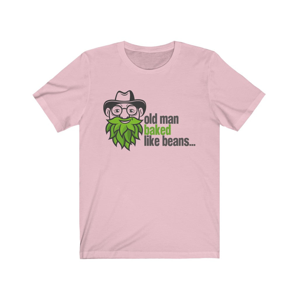 Old Man Baked Like Beans T-Shirt
