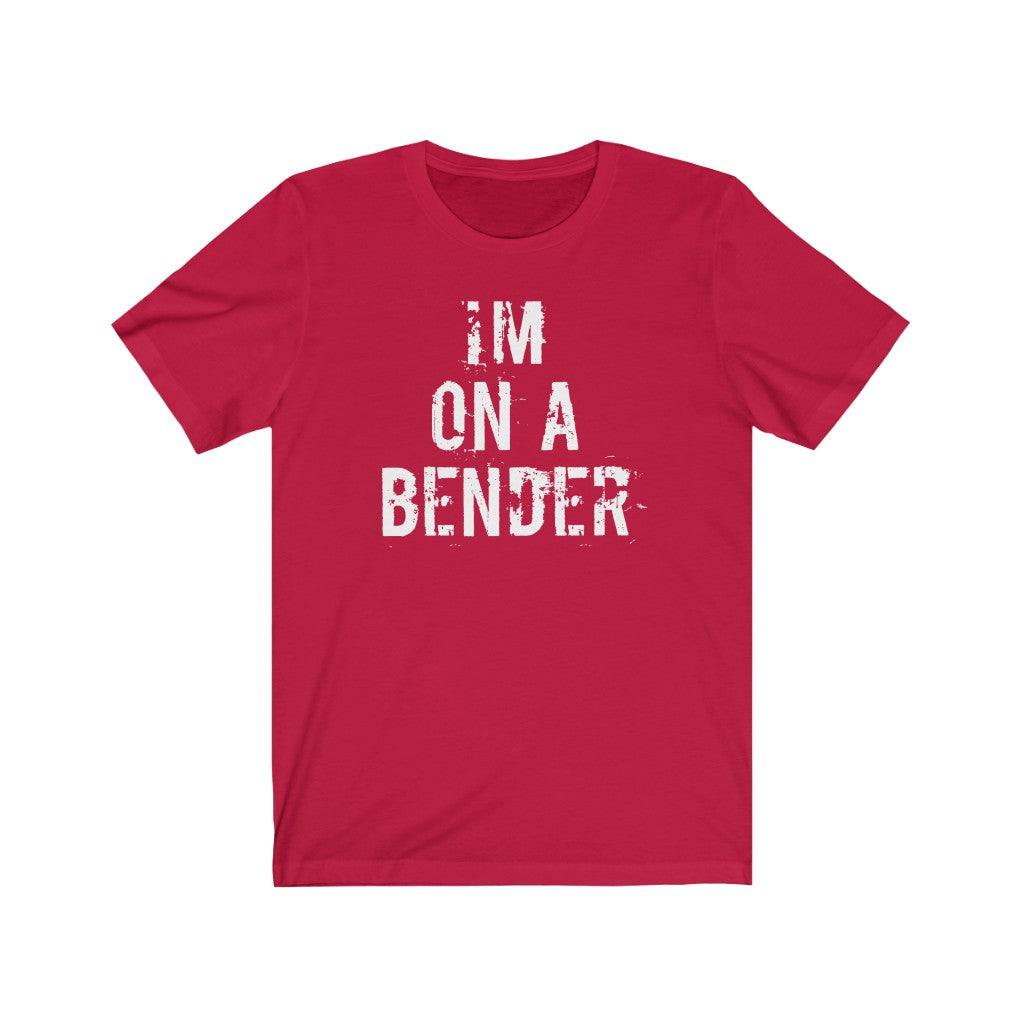 I'm on a bender T-Shirt